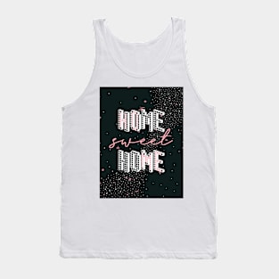 Home Sweet Home Tank Top